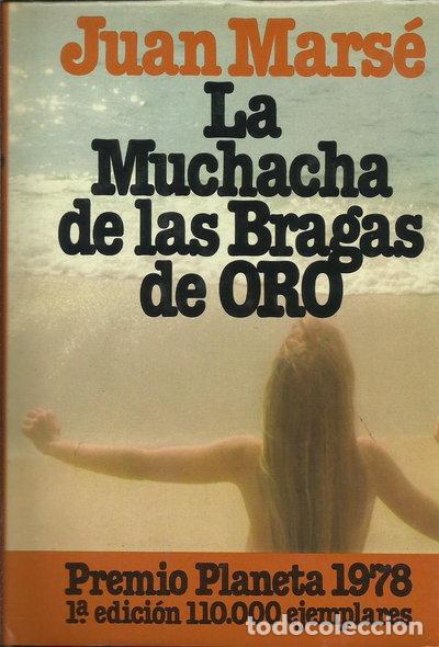 Libros: La muchacha de las bragas de oro- 9788432000294