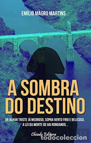 Libros: A Sombra do Destino- 9789895112074