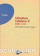 Libros: Literatura catalana II (siglos XVI-XIX)- 9788436237214