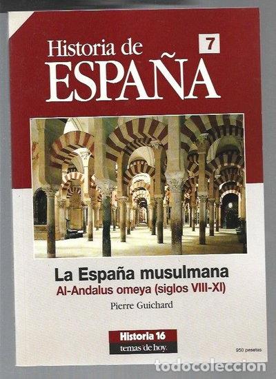 Libros: La Espa&ntilde;a musulmana: Al-Andalus omeya (siglos VIII-XI)- 9788476792810