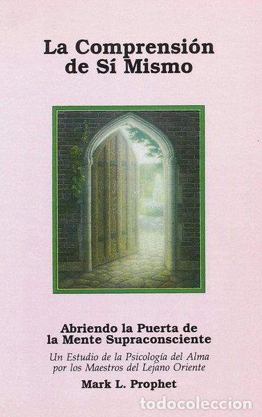 Livres: La Comprensi&oacute;n de S&iacute; mismo- 9788476271049