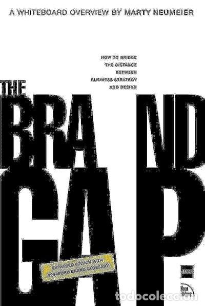 B&uuml;cher: The Brand Gap: How to Bridge the Distance Between Business Strategy and Design- 9780321348104