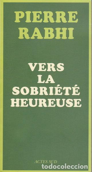 B&uuml;cher: Vers la sobri&eacute;t&eacute; heureuse- 9782742789672