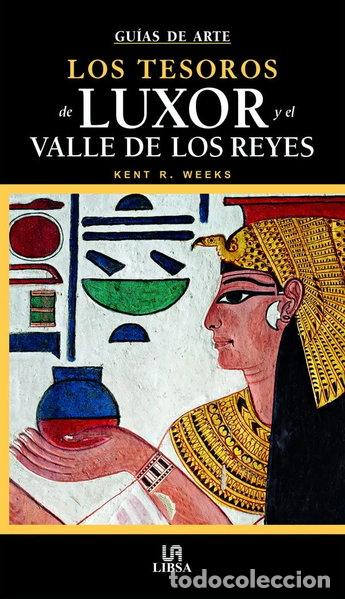 books: Los Tesoros de Luxor y el Valle de los Reyes- 9788466212946