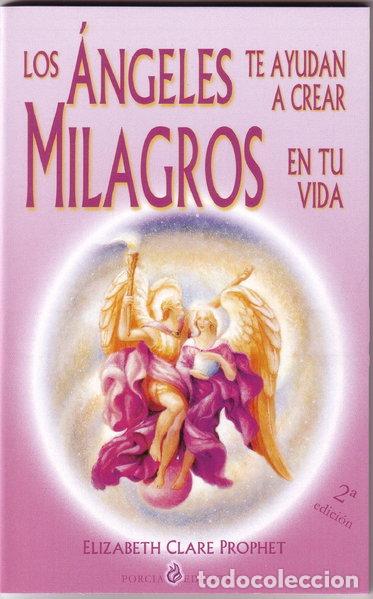 books: Los &aacute;ngeles te ayudan a crear milagros en tu vida- 9788495513168