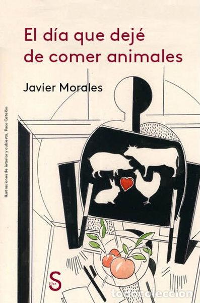 Livros em segunda m&atilde;o: El d&iacute;a que dej&eacute; de comer animales- 9788477375463