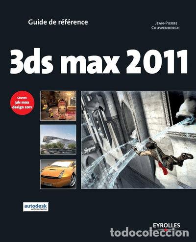 Libri di seconda mano: 3ds max 2011: Couvre 3ds max design 2011- 9782212127270