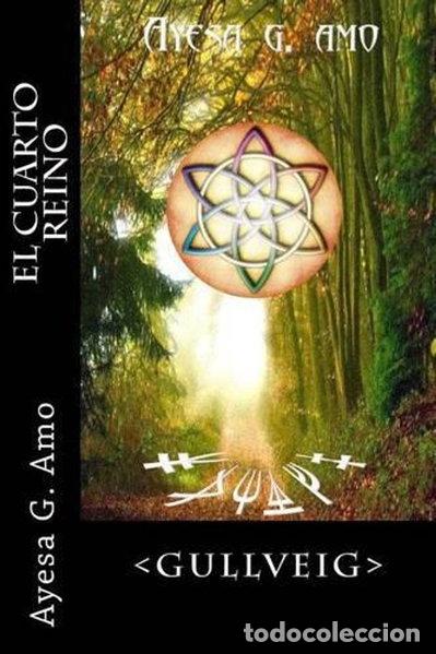 Libri di seconda mano: El cuarto reino: Gullveig- 9781535256605