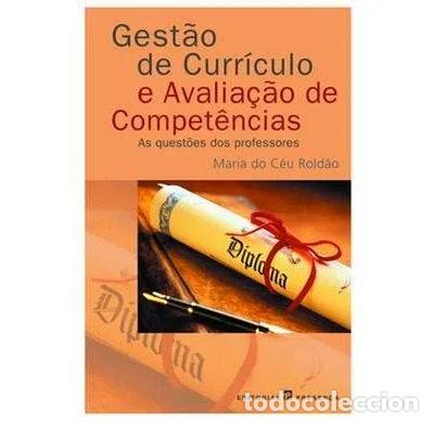 books: Gest&atilde;o do Curr&iacute;culo e Avalia&ccedil;&atilde;o de Compet&ecirc;ncias- 9789722330862