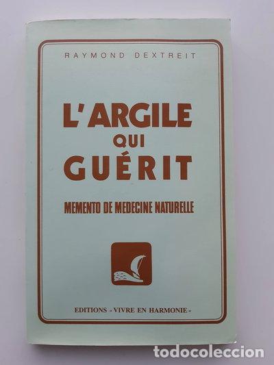 books: L'argile qui gu&eacute;rit- 9782715500136