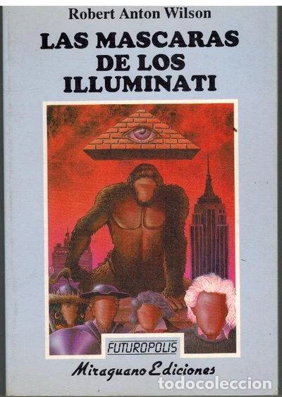 Libros: La m&aacute;scara de los Illuminati- 9788478130566