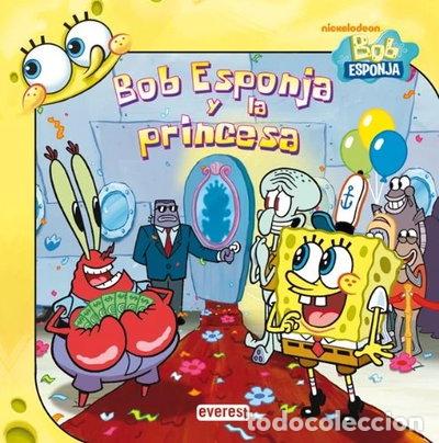 Libros: Bob Esponja y la princesa- 9788444104188