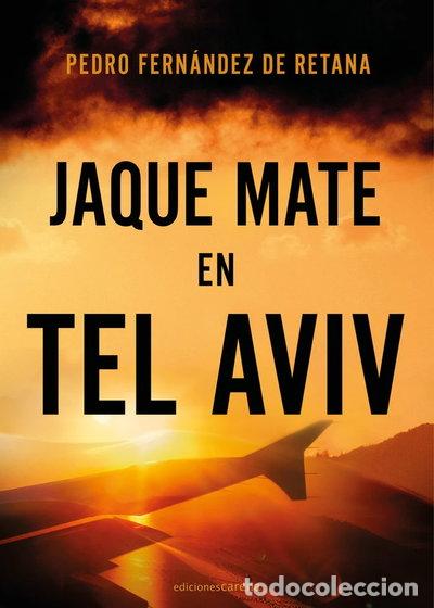 Libros: JAQUE MATE EN TEL AVIV- 9788418323706