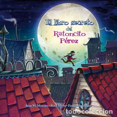 Libros: El libro secreto del ratoncito P&eacute;rez- 9788448845063