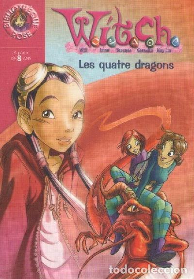 Libros: W.I.T.C.H., Tome 9: Les quatre dragons- 9782012010253