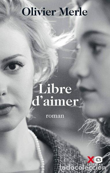 Libros: Libre d'aimer- 9782374480985