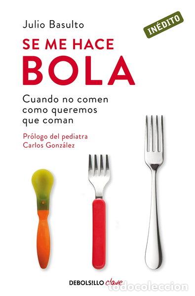 Libri di seconda mano: Se me hace bola- 9788490320617