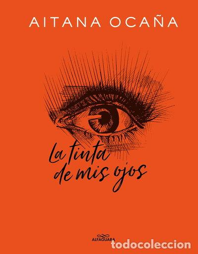 Libros: La tinta de mis ojos- 9788420434032