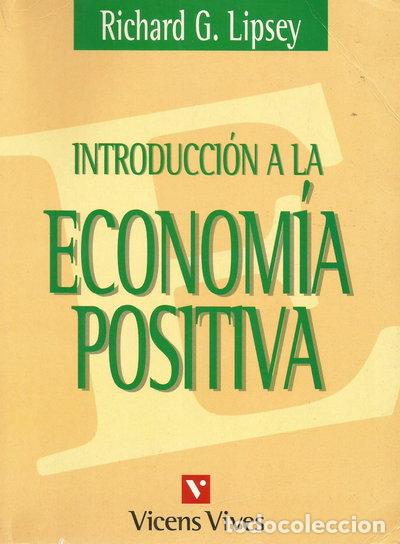 Libros: Introducci&oacute;n a la econom&iacute;a positiva- 9788431629236