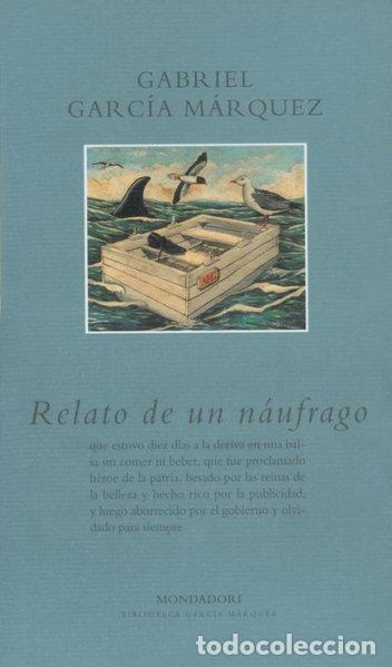 Libros: Relato de un n&aacute;ufrago- 9788439704324