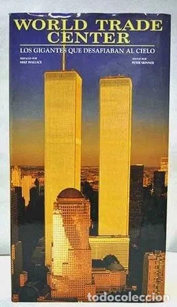 Libri di seconda mano: World Trade Center: Los gigantes que desafiaban al cielo- 9788422694762