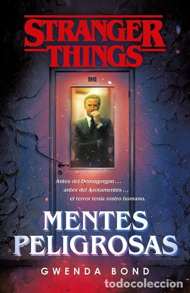 Livres: Stranger Things: Mentes peligrosas- 9788401022975