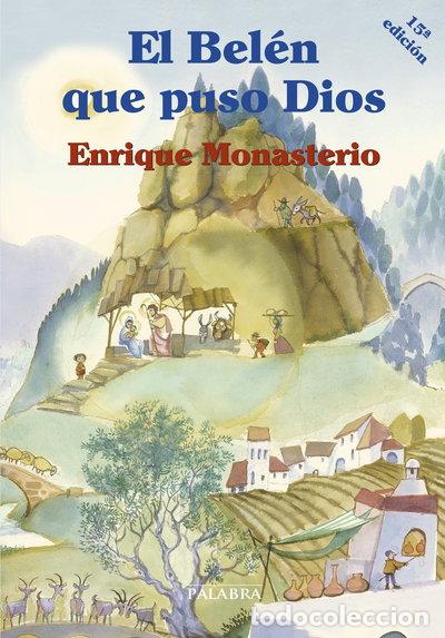 Libros: El Bel&eacute;n que puso Dios- 9788482398563