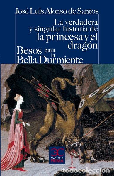 Livros em segunda m&atilde;o: La verdadera y singular historia de la princesa y el drag&oacute;n / Besos para la b...- 9788497405119