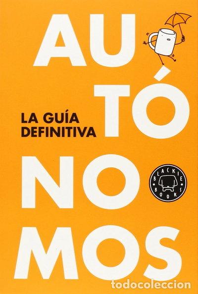 B&uuml;cher: Aut&oacute;nomos: La gu&iacute;a definitiva- 9788416290055