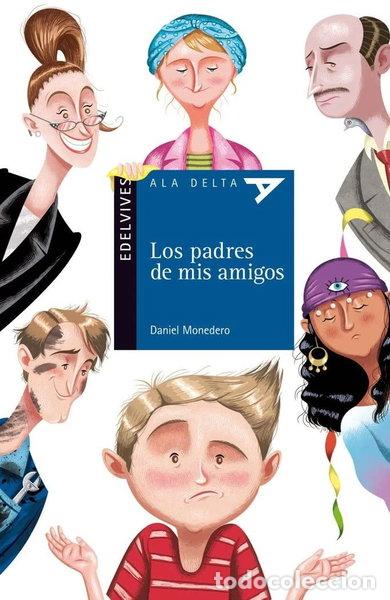 B&uuml;cher: Los padres de mis amigos- 9788426384256