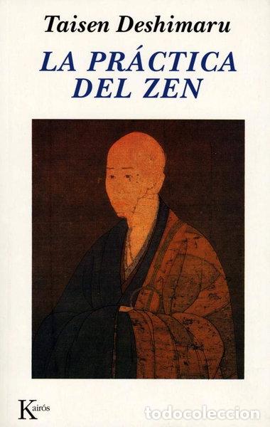 Livres: La pr&aacute;ctica del Zen- 9788472451070