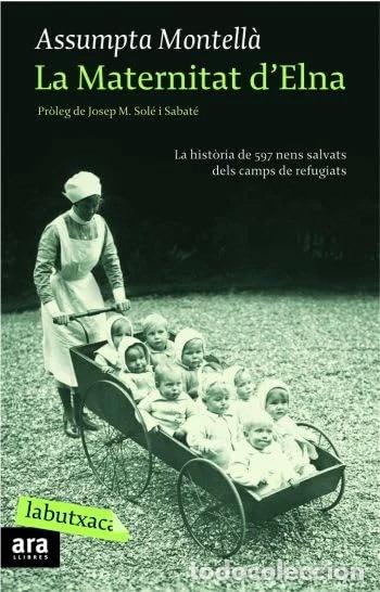 B&uuml;cher: La Maternitat d'Elna- 9788492549351