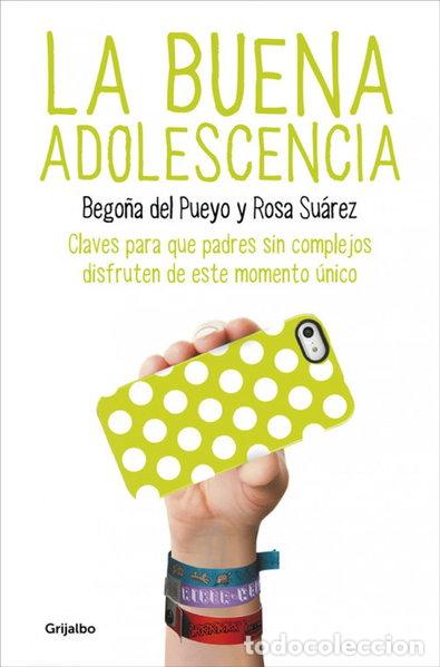 B&uuml;cher: La buena adolescencia- 9788425350313