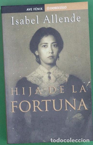 B&uuml;cher: Hija de la fortuna- 9788484500155