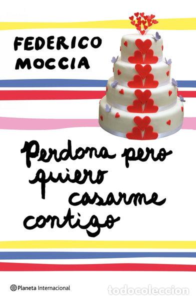 B&uuml;cher: Perdona pero quiero casarme contigo- 9788408089407