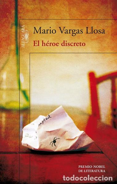 Libros: El h&eacute;roe discreto- 9788420414898