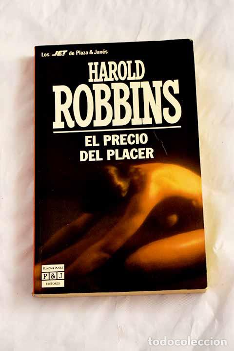 books: El precio del placer.- Robbins, Harold