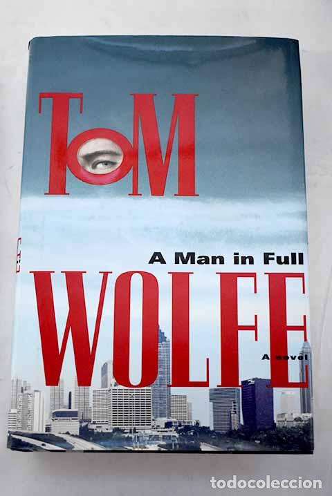 books: A man in full: Wolfe, Tom.- Wolfe, Tom