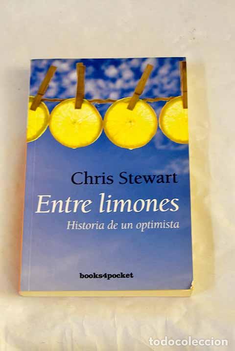 books: Entre limones: Stewart, Chris.- Stewart, Chris