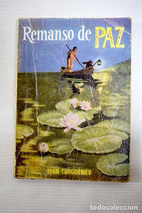 Libri di seconda mano: Remanso de paz: Turgueniev, Ivan.- Turgueniev, Ivan