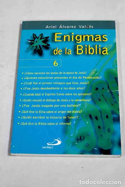 Libri di seconda mano: Enigmas de la Biblia. N&ordm; 6.- &Aacute;lvarez Vald&eacute;s, Ariel