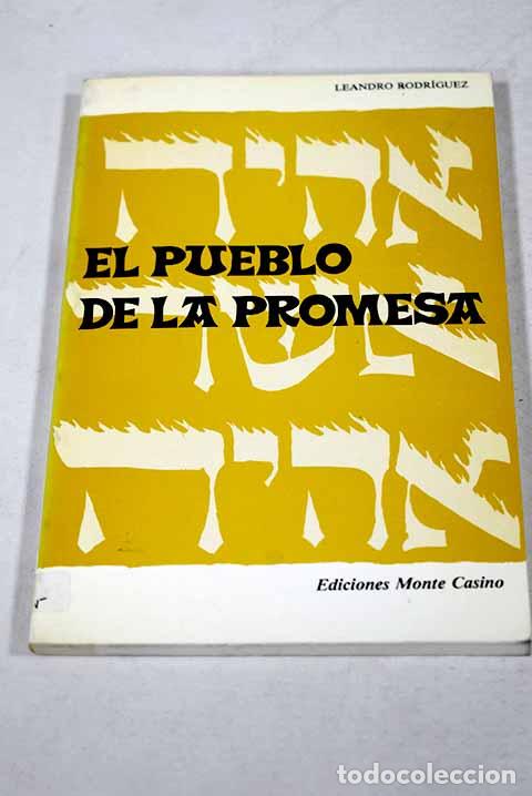 Libros: El pueblo de la promesa.- Rodr&iacute;guez, Leandro
