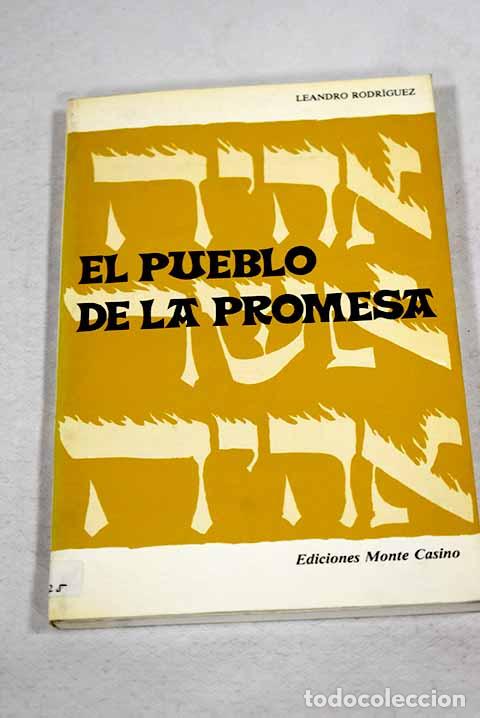 Libros: El pueblo de la promesa.- Rodr&iacute;guez, Leandro