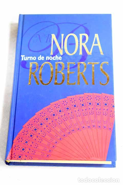Libros: Turno de noche: historias nocturnas.- Roberts, Nora
