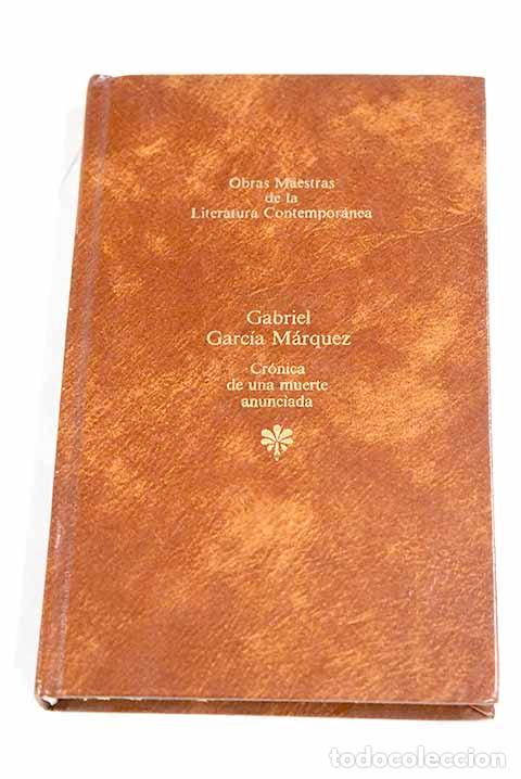 Libros: Cr&oacute;nica de una muerte anunciada.- Garc&iacute;a M&aacute;rquez, Gabriel