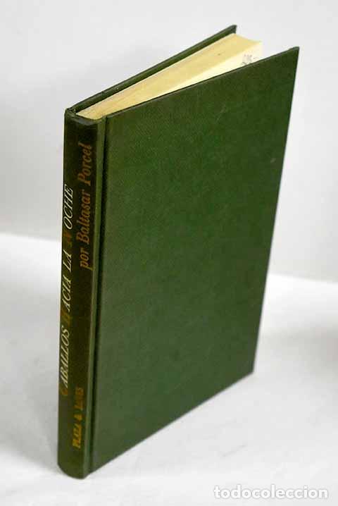 Libros: Caballos hacia la noche.- Porcel, Baltasar