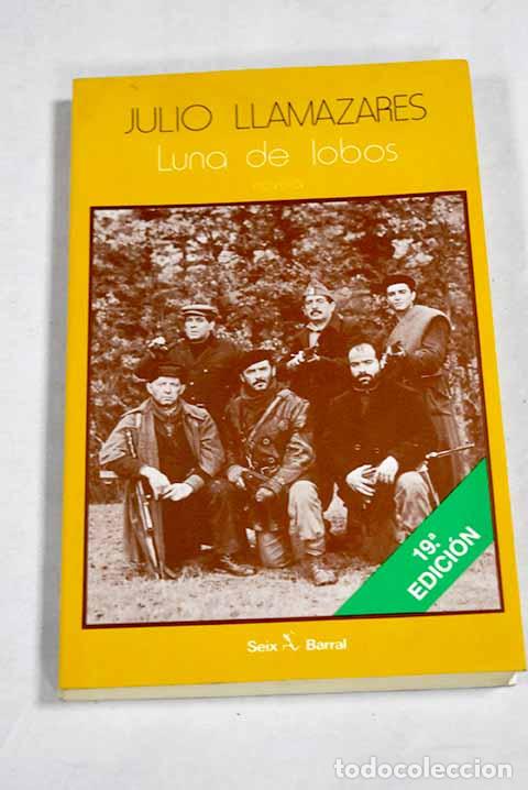 Libros: Luna de lobos: Llamazares, Julio.- Llamazares, Julio