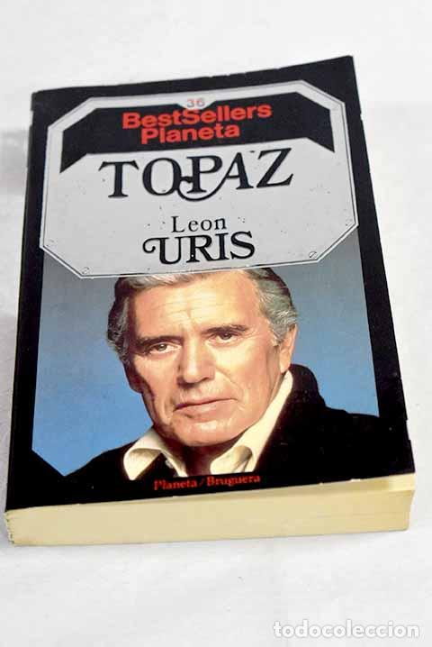 Libros: Topaz: Uris, Leon: Planeta..- Uris, Leon