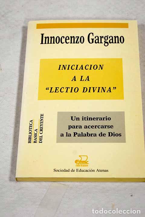 Libros: Iniciaci&oacute;n a la lectio divina .- Gargano, Innocenzo
