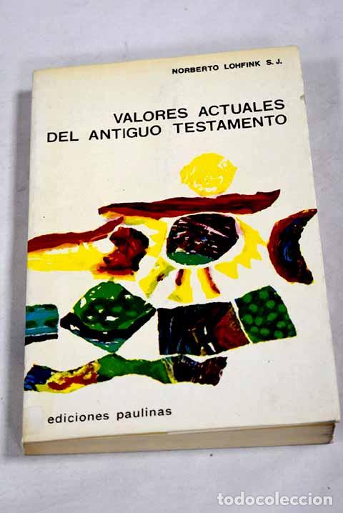 books: Valores actuales del Antiguo Testamento.- Lohfink, Norberto